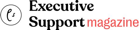 administrative assistant news|Executive Support Magazine (Formerly Executive Secretary .
